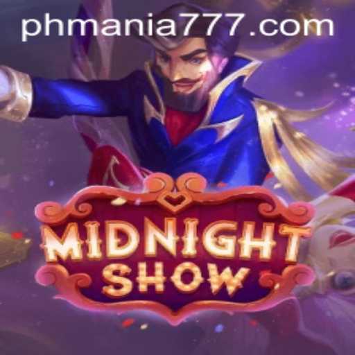 The Enchanting World of MidnightShow: A Deep Dive into Mania 777